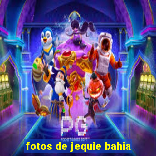fotos de jequie bahia